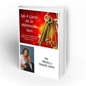 Las Cuatro Llaves de un Matrimonio Sano