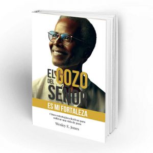 El gozo del Señor es mi fortaleza